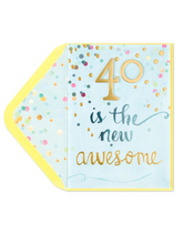 40 Is The New Awesome Birthday Card